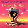 Sananda Maitreya - Pandora's Playhouse CD1 Mp3