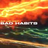 Our Last Night - Bad Habits (EP) Mp3