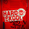 Guns N' Roses - Hard Skool (CDS) Mp3