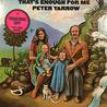 Peter Yarrow - That's Enough For Me (Vinyl) Mp3
