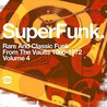VA - Superfunk Vol. 4 - Rare And Classic Street Funk From The Vault 1966-1973 Mp3