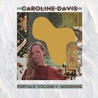 Caroline Davis - Portals Vol. 1: Mourning Mp3