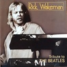 Rick Wakeman - Tribute To The Beatles Mp3