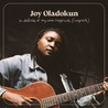 Joy Oladokun - In Defense Of My Own Happiness (Complete) Mp3