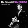 Tom Browne - The Essential Tom Browne - The Grp & Arista Years Mp3