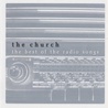 The Church - The Best Of Radio Songs Mp3