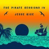 Jesse Rice - The Pirate Sessions IV Mp3
