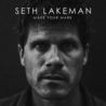 Seth Lakeman - Make Your Mark Mp3