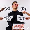 ACraze - Do It To It (CDS) Mp3