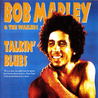 Bob Marley & the Wailers - Talkin' Blues (Reissued 2005) Mp3