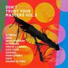 VA - Don't Trust Your Masters Vol. 2 Mp3