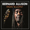 Bernard Allison - Highs & Lows Mp3