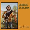George Jackson - Hair & Hide Mp3