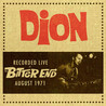 Dion - Recorded Live At The Bitter End, August 1971 Mp3