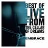 Embrace - Best Of Live From The Cellar Of Dreams CD1 Mp3