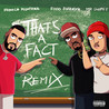French Montana - That's A Fact (MCD) Mp3
