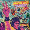Diamond Dogs - Slap Bang Blue Rendezvous Mp3