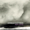 Andreas Mattsson - Soft Rock Mp3