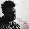 Shane Nicholson - Living In Colour Mp3