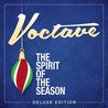 Voctave - The Spirit Of The Season (Deluxe Edition) Mp3