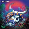Cactus - The Birth Of Cactus - 1970 (Live) Mp3