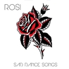 Rosi - Sad Dance Songs Mp3