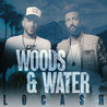 LoCash - Woods & Water (EP) Mp3