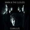 Mark & The Clouds - Cumulus Mp3