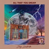 Joey Landreth - All That You Dream Mp3