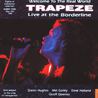 Trapeze - Welcome To The Real World (Live At The Borderline) Mp3
