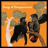 Australian Bird Calls - Songs Of Disappearance Mp3