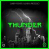 Gabry Ponte - Thunder (Feat. Lum!x & Prezioso) (CDS) Mp3