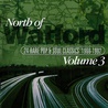 VA - North Of Watford Vol. 3 (24 Rare Pop & Soul Classics 1966-1992) Mp3
