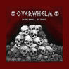 Overwhelm - In The Dark...We Trust! Mp3