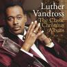 Luther Vandross - The Classic Christmas Album Mp3