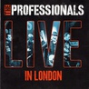 The Professionals - Live In London Mp3