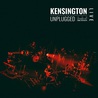 Kensington - Unplugged (Live) Mp3