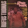 Rufus Thomas - Jump Back (Vinyl) Mp3