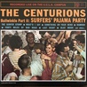 The Centurions - Surfers' Pajama Party Recorded Live On The U.C.L.A. Campus (Vinyl) Mp3