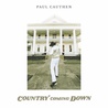 Paul Cauthen - Country Coming Down Mp3