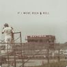 Chase Rice - If I Were Rock & Roll (CDS) Mp3