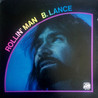 Bob Lance - Rollin' Man (Vinyl) Mp3