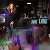 Donna Ulisse - Livin' Large Mp3