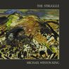 Michael Weston King - The Struggle Mp3