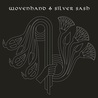 Wovenhand - Silver Sash Mp3