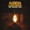 The Mother Hips - Glowing Lantern Mp3
