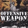 Offensive Weapon - Offensive Weapon Mp3