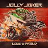 Jolly Joker - Loud & Proud Mp3