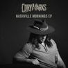Cory Marks - Nashville Mornings (EP) Mp3