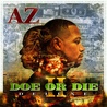 AZ - Doe Or Die II (Deluxe Version) Mp3